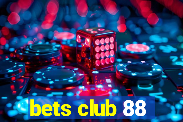 bets club 88